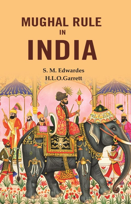 Mughal rule in India - Gyan Books | Grocsy
