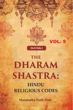 The Dharam Shastra: Hindu Religious Codes 5th - Gyan Books | Grocsy