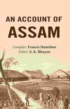 An Account of Assam - Gyan Books | Grocsy