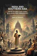 India and Southern Asia And Light in The East India Malaysia the Philippines - Gyan Books | Grocsy