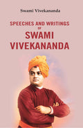 Speeches And Writings of Swami Vivekananda - Gyan Books | Grocsy