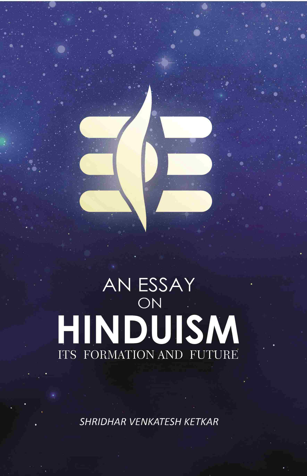 An Essay On Hinduism: Its Formation And Future - Gyan Books | Grocsy