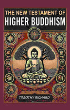 The New Testament of Higher Buddhism - Gyan Books | Grocsy