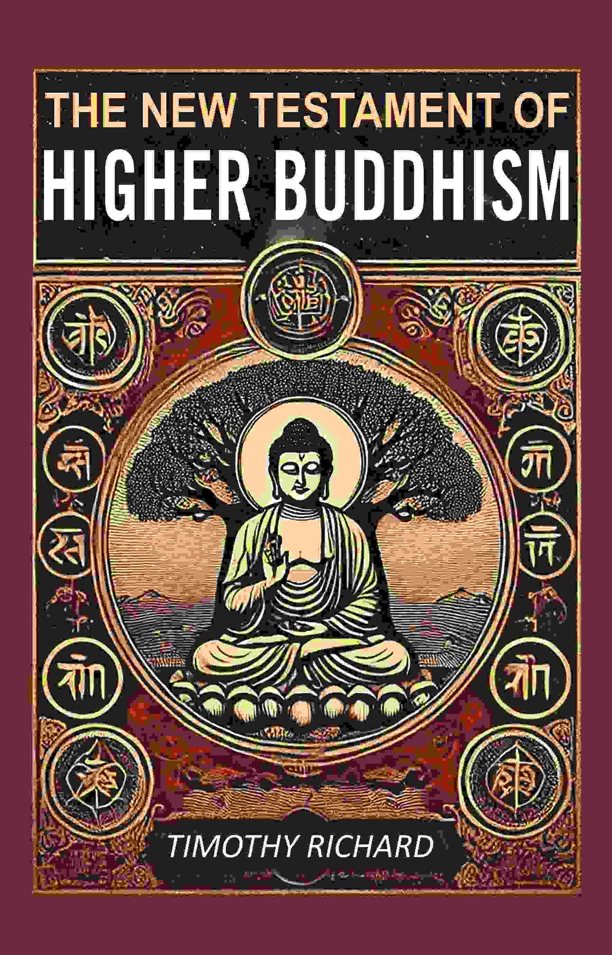 The New Testament of Higher Buddhism - Gyan Books | Grocsy