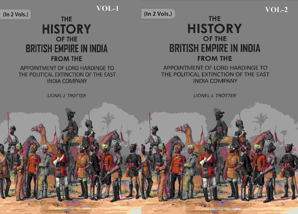 The History Of The British Empire In India: From The Appointment Of Lord Hardinge To The 2 Vols. Set - Gyan Books | Grocsy