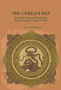 The Cobra's Den: And Other Stories of Missionary Work Among the Telugus of India - Gyan Books | Grocsy