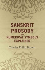 Sanskrit Prosody and Numerical Symbols Explained - Gyan Books | Grocsy