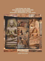 Lecture on the Religious Excavations of Western India, Buddhist, Brahmanical, and Jaina - Gyan Books | Grocsy