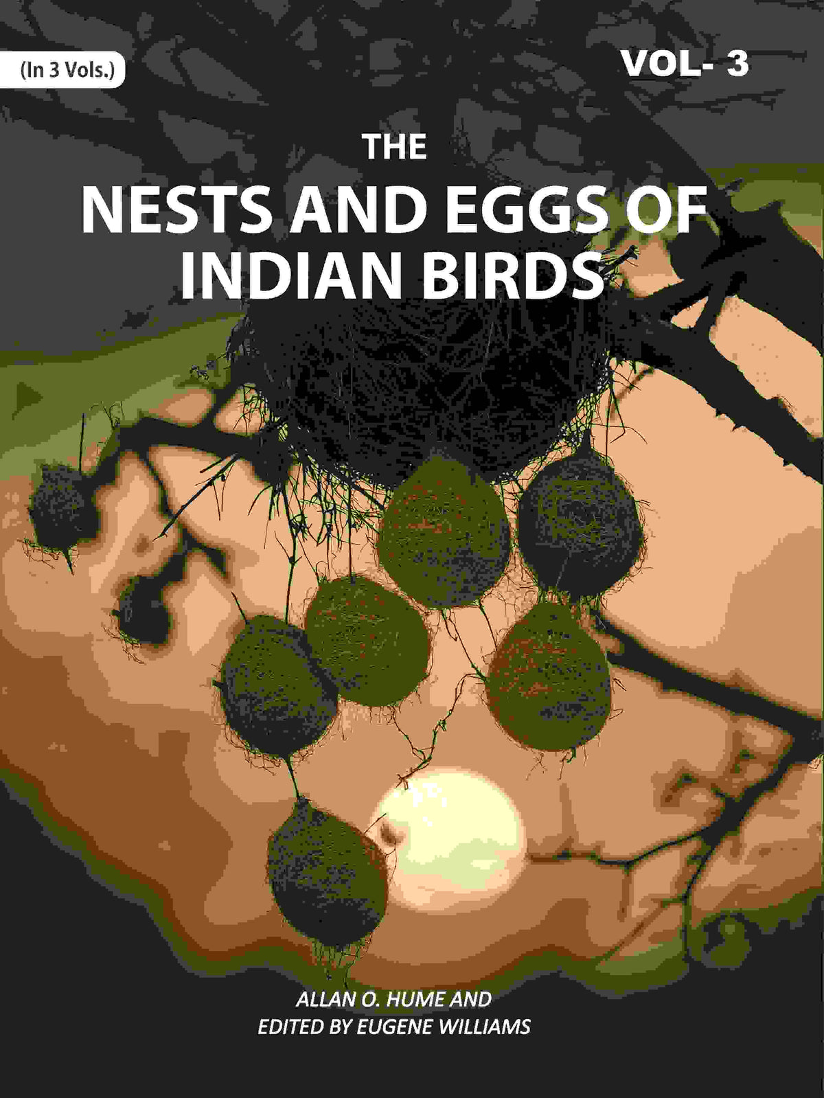 The Nests and Eggs of Indian Birds 3rd - Gyan Books | Grocsy