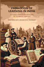 Promotion of Learning in India: By Early European Settlers, Up To About 1800 A.D. - Gyan Books | Grocsy