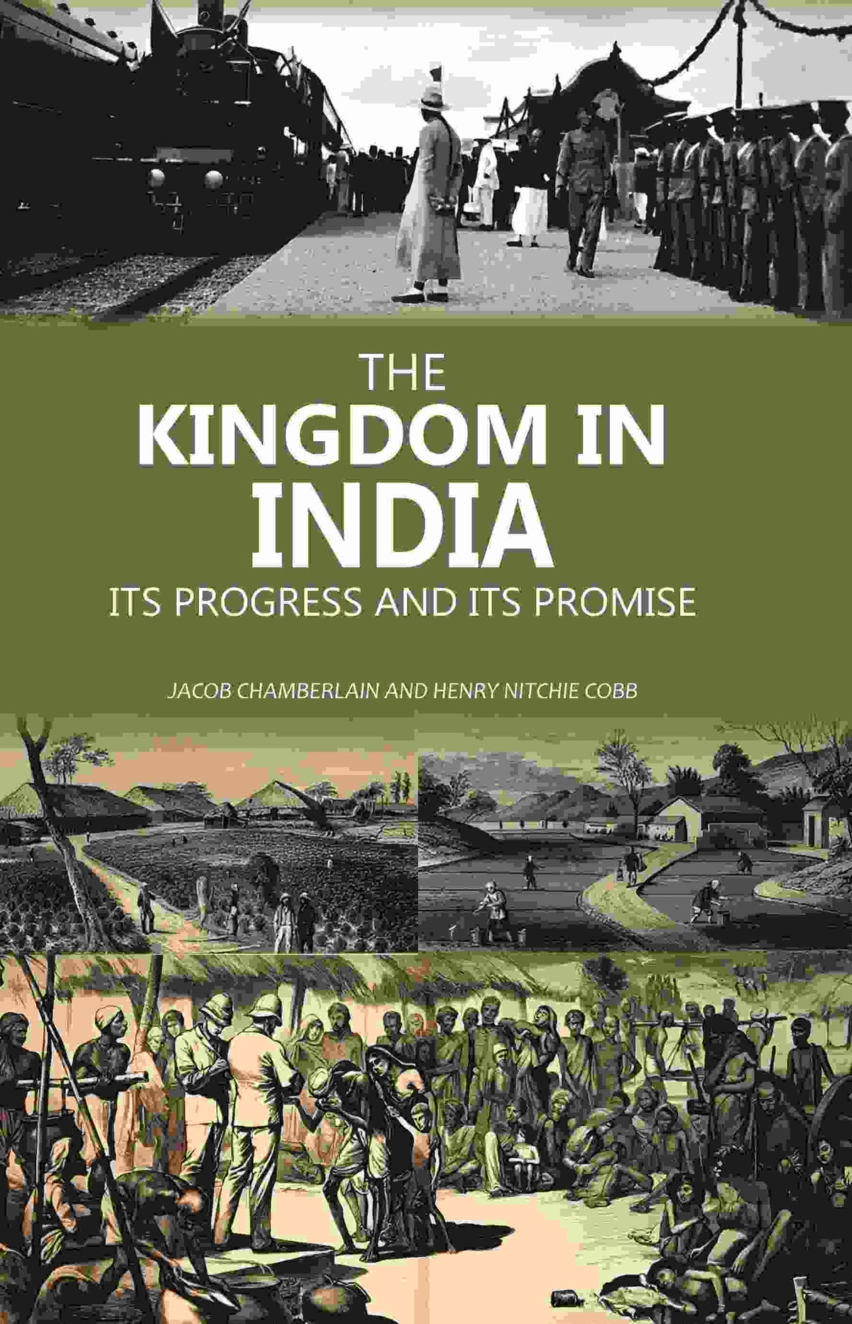 The Kingdom in India Its Progress and Its Promise - Gyan Books | Grocsy
