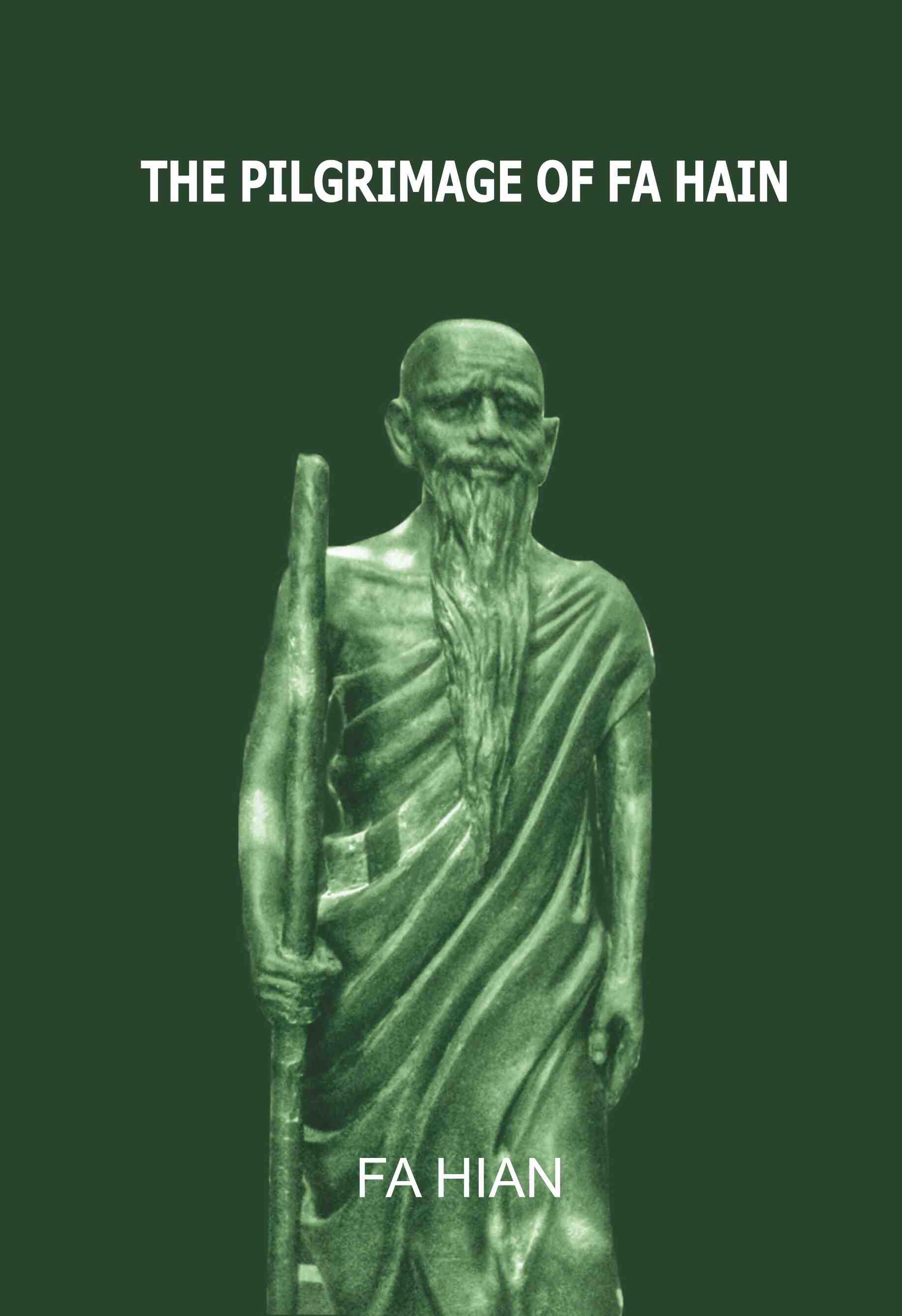 The Pilgrimage of Fa Hian - Gyan Books | Grocsy