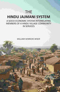 The Hindu Jajmani System: A Socio-Economic System Interrelating Members Of A Hindu Village Community In Services - Gyan Books | Grocsy