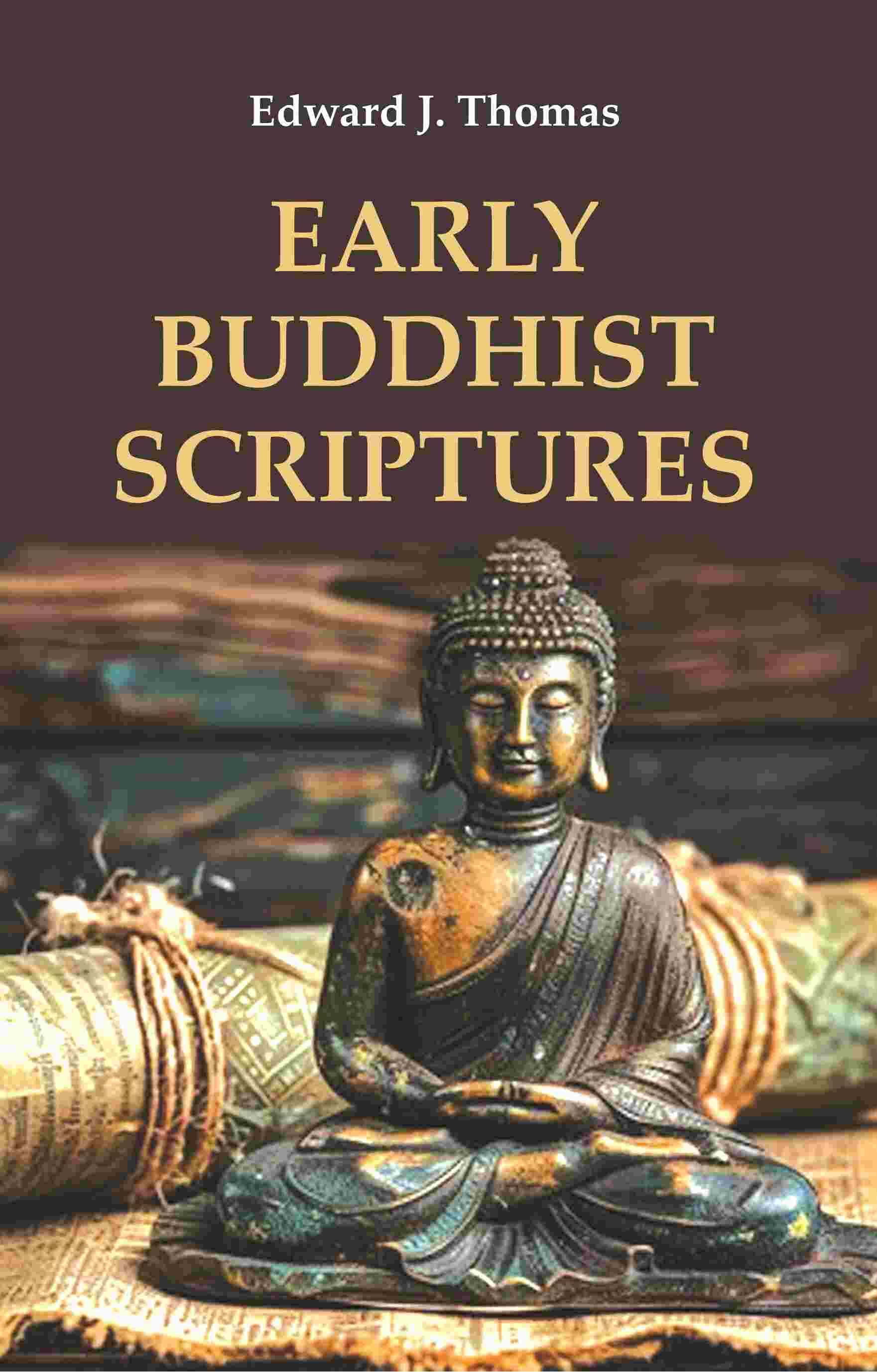 Early Buddhist Scriptures - Gyan Books | Grocsy