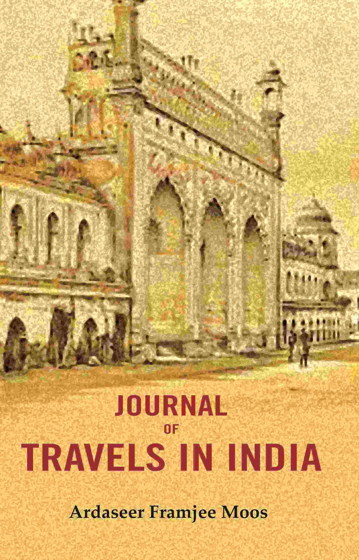 Journal of Travels in India - Gyan Books | Grocsy