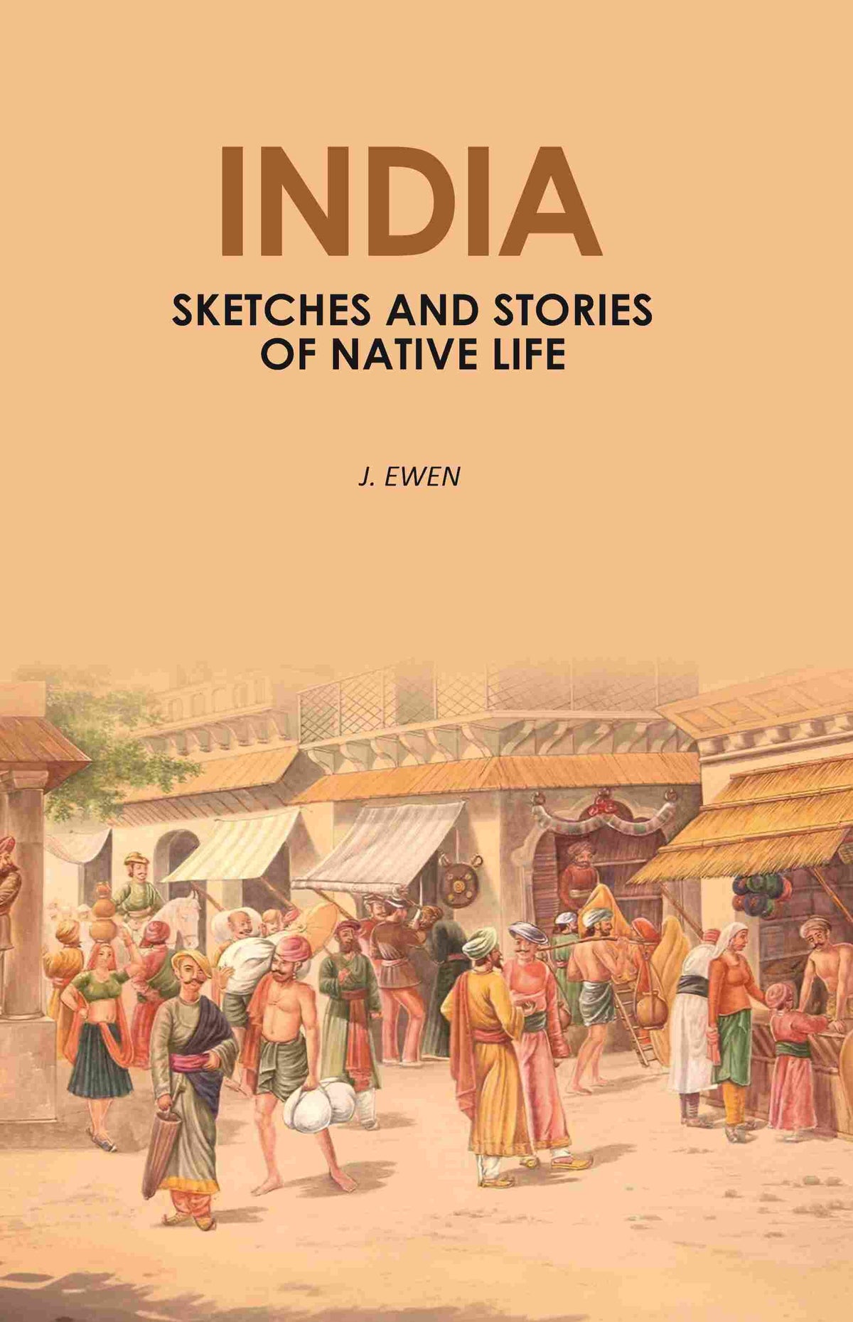 India: Sketches and Stories of Native Life - Gyan Books | Grocsy