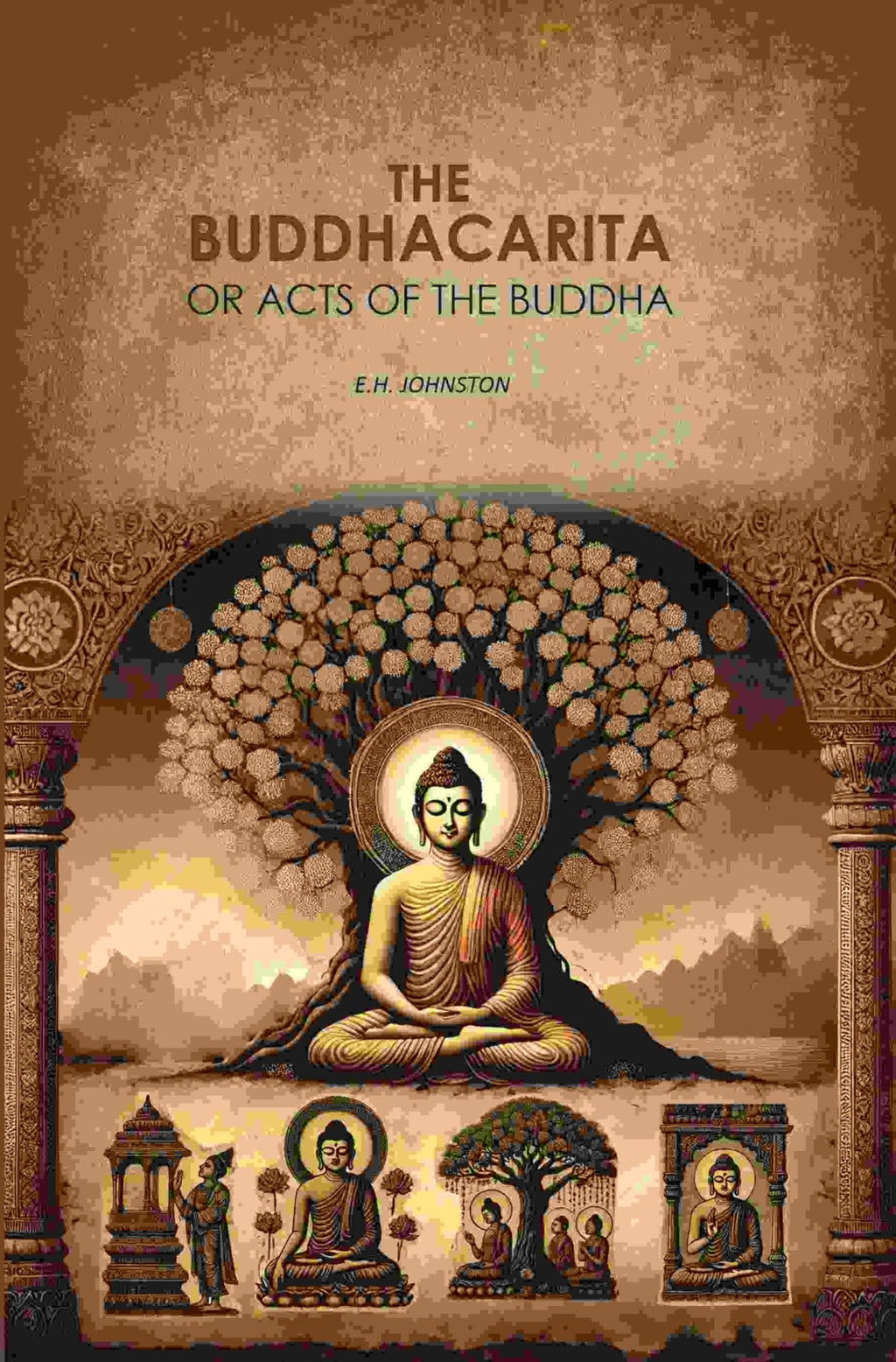 The Buddhacarita: or Acts of The Buddha - Gyan Books | Grocsy