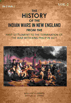 The History Of The Indian Wars In New England: From The First Settlement To The Termination Of The War With King Philip In 1677 2nd - Gyan Books | Grocsy