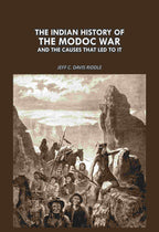 The Indian history of the Modoc war: And The Causes That led To It - Gyan Books | Grocsy
