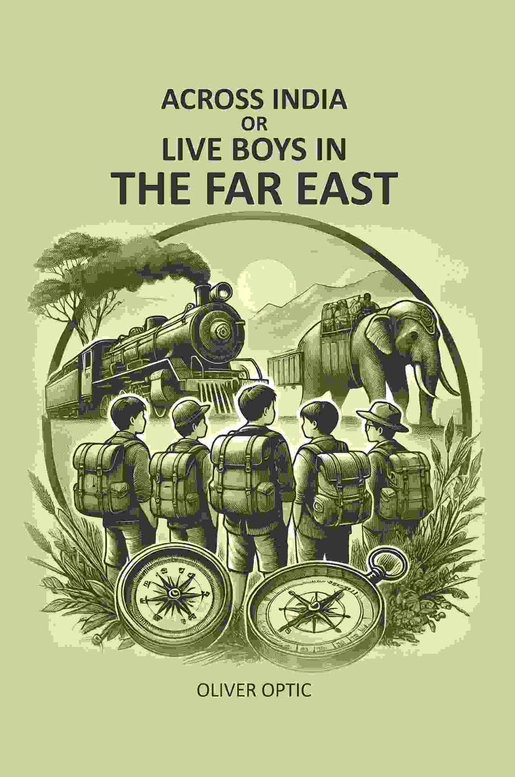 Across India Or Live Boys In The Far East - Gyan Books | Grocsy