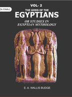 The Gods of the Egyptians: Or Studies in Egyptian Mythology 2nd - Gyan Books | Grocsy