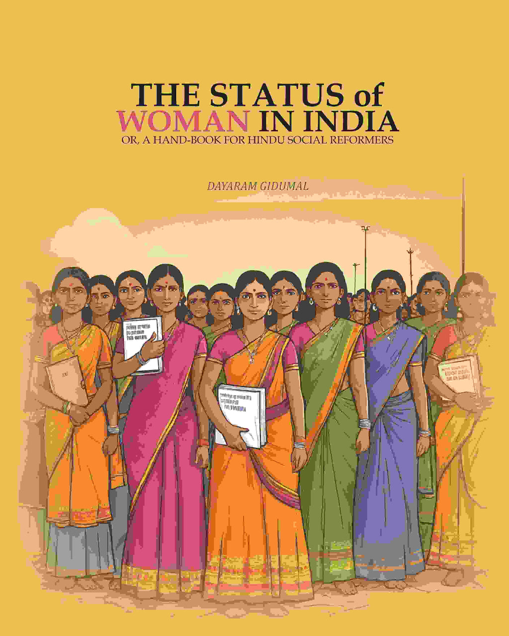 The Status Of Woman In India: Or, A hand-book For Hindu Social Reformers - Gyan Books | Grocsy