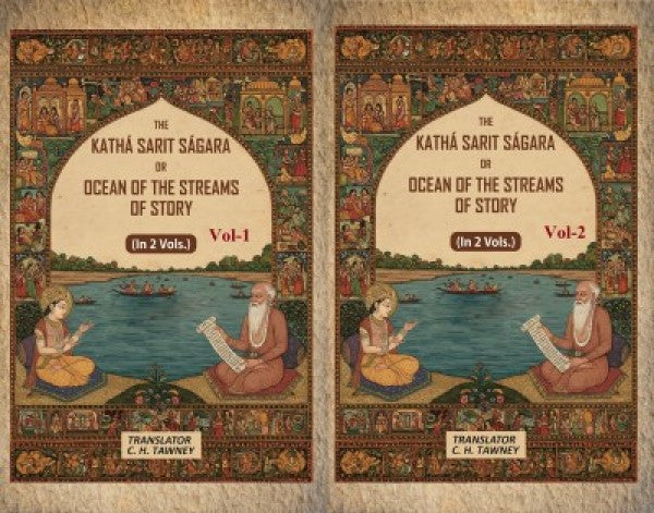 The Kathá Sarit Ságara or Ocean of the Streams of Story: Translated from the original Sanskrit  2 Vols. Set - Gyan Books | Grocsy
