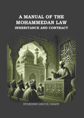 A Manual of The Mahommedan Law Inheritance And Contract - Gyan Books | Grocsy