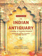 The Indian Antiquary a Journal of Oriental Research in Archeology, History, Literature, Languages, Folklore: Vol. XIX. 1890 19th - Gyan Books | Grocsy