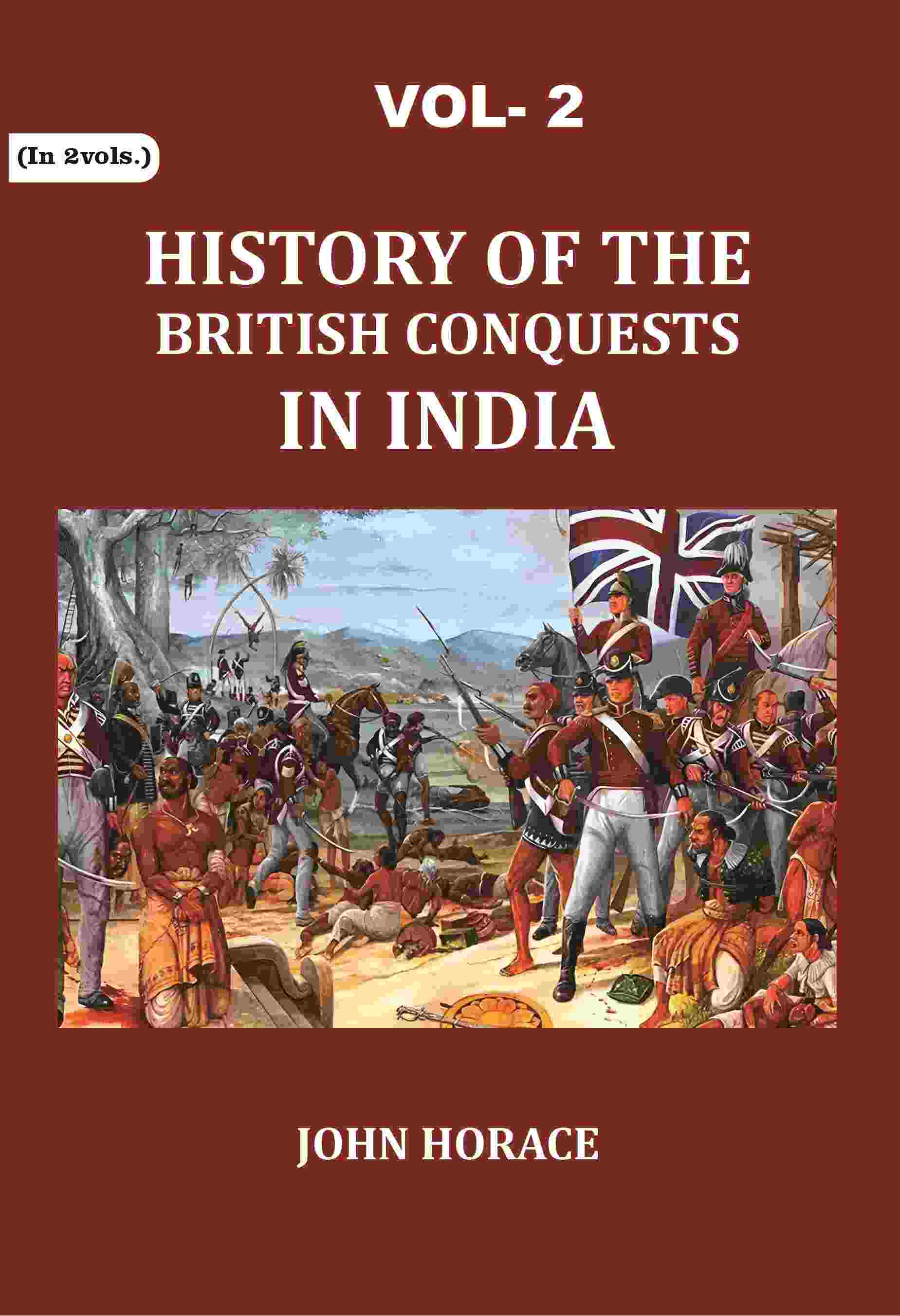 History of The British Conquests In India 2nd - Gyan Books | Grocsy
