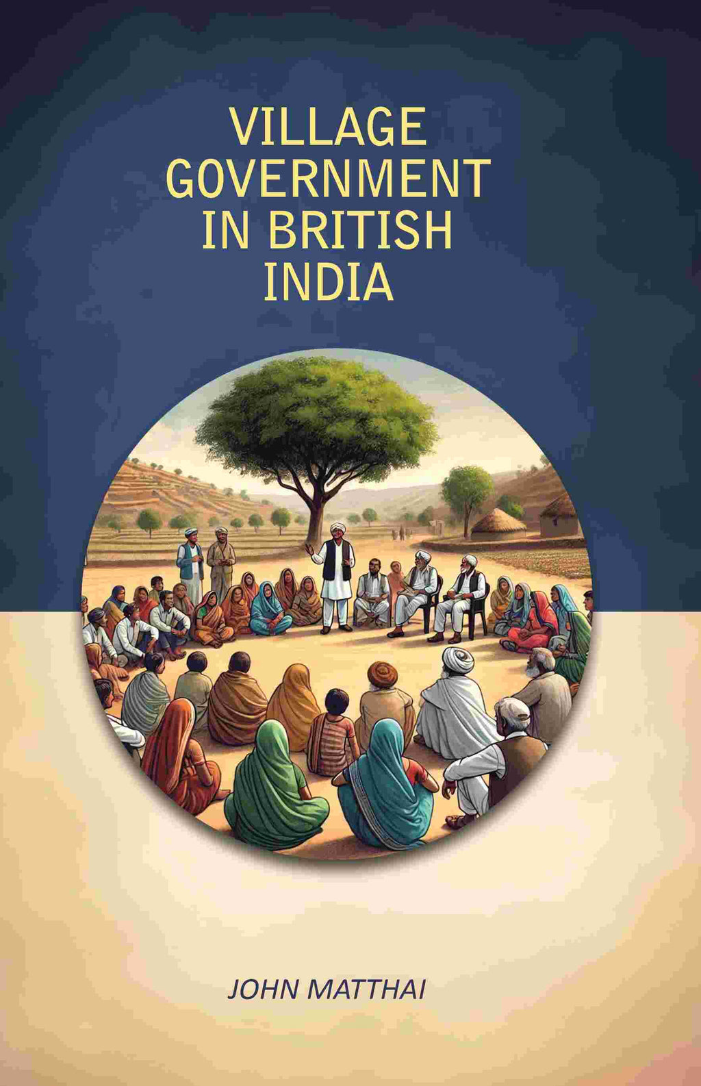 Village Government In British India - Gyan Books | Grocsy