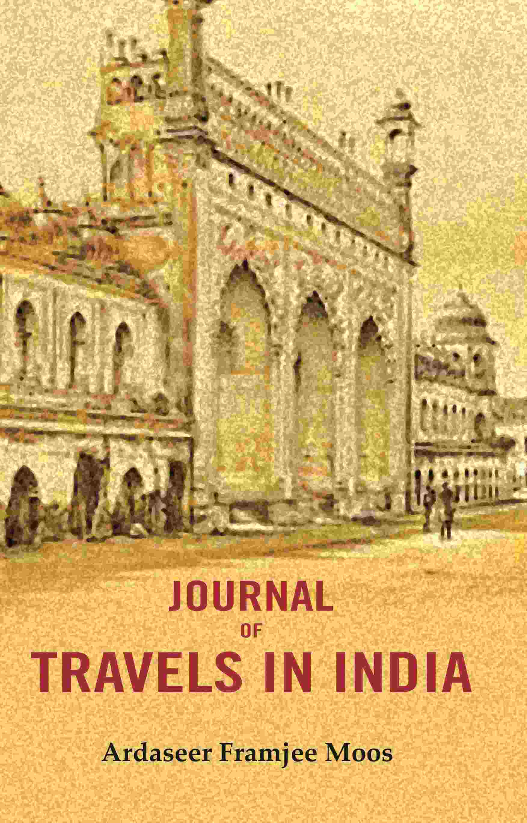 Journal of Travels in India - Gyan Books | Grocsy