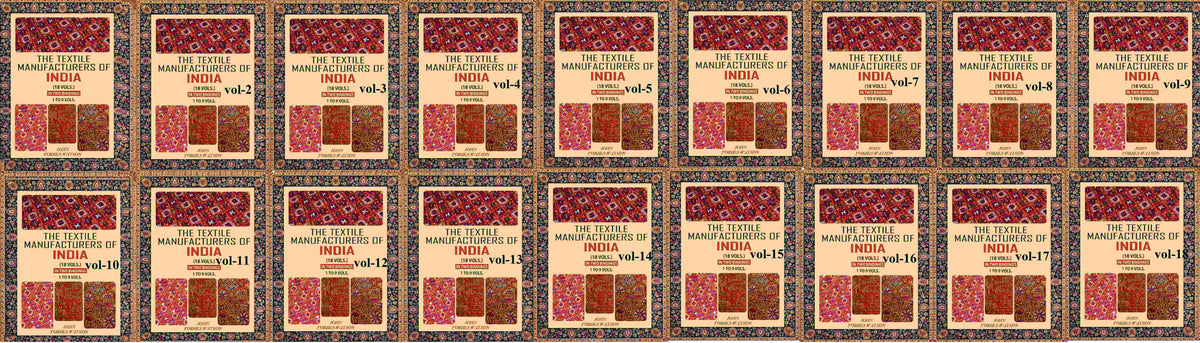 The Textile Manufacturers of India In Two Binding (Set) 1 To 9 Vol Or 10 to 18 vol - Gyan Books | Grocsy