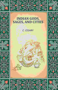 Indian Gods, Sages, and Cities - Gyan Books | Grocsy