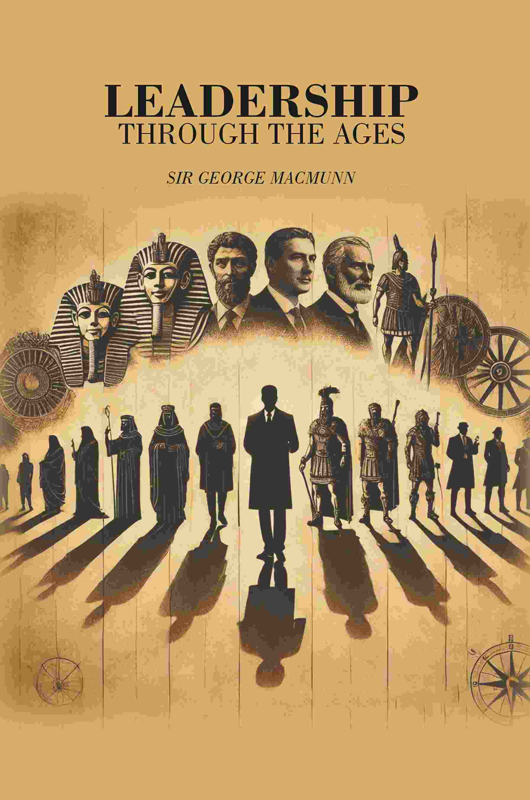 Leadership Through the Ages - Gyan Books | Grocsy