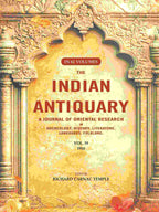 The Indian Antiquary a Journal of Oriental Research in Archeology, History, Literature, Languages, Folklore: Vol. XXXIX. 1910 39th - Gyan Books | Grocsy
