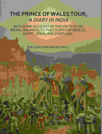 The Prince Of Wales Tour, A Diary In India: With Some Account Of The Visits Of His Royal Highness, To The - Gyan Books | Grocsy