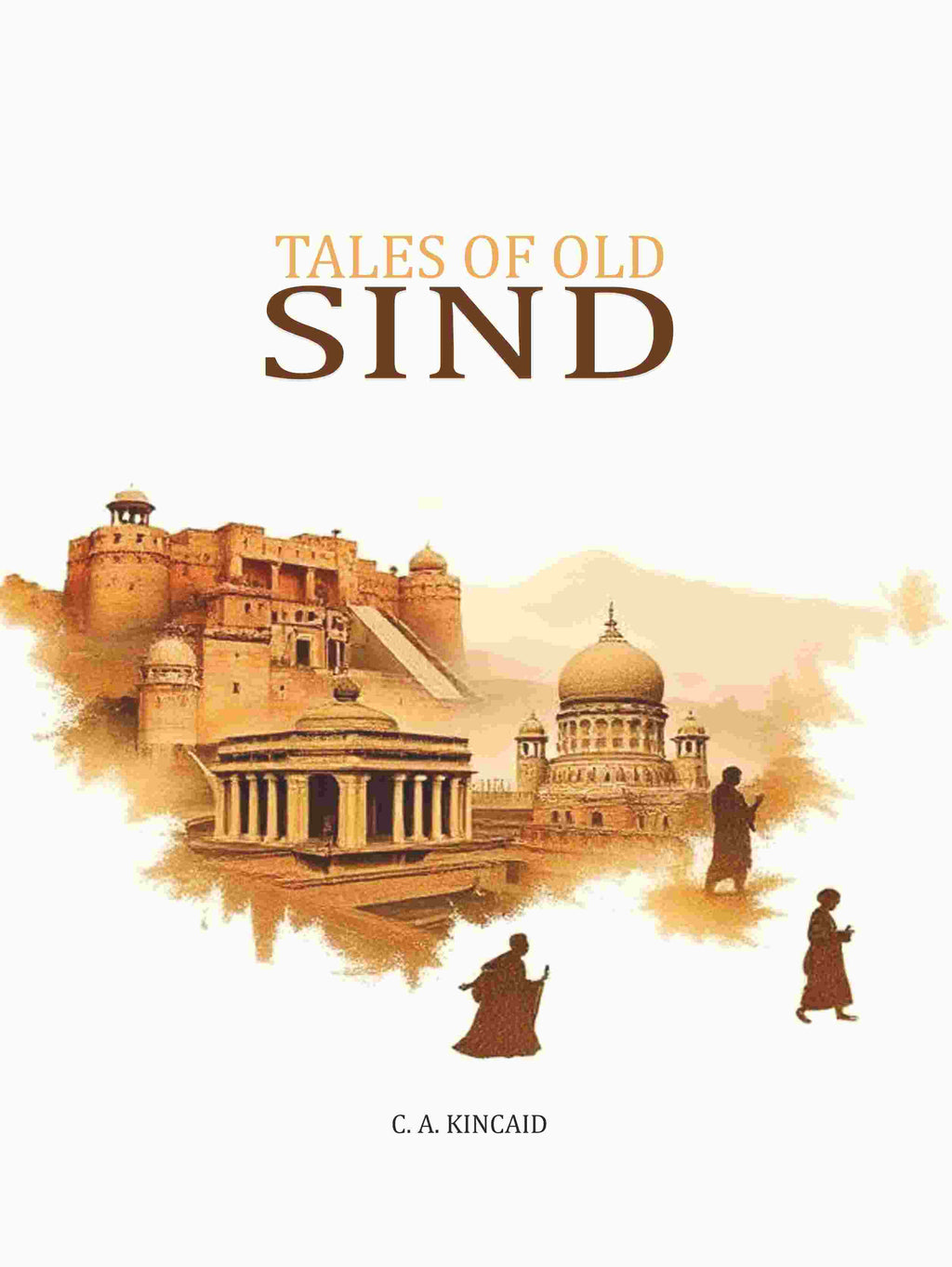 Tales Of Old Sind - Gyan Books | Grocsy
