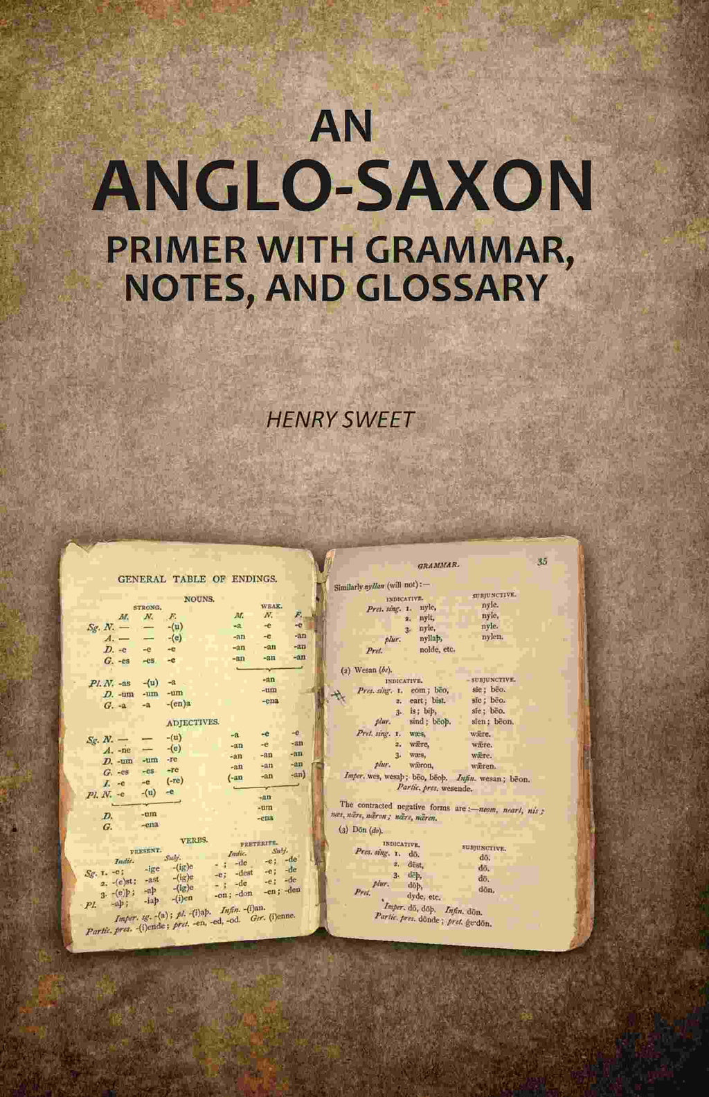 An Anglo-Saxon Primer with Grammar, Notes, and Glossary - Gyan Books | Grocsy
