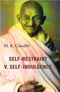 Self-Restraint V. Self-Indulgence - Gyan Books | Grocsy