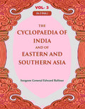 The Cyclopaedia of India and of Eastern and Southern Asia 3rd - Gyan Books | Grocsy