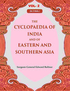 The Cyclopaedia of India and of Eastern and Southern Asia 2nd - Gyan Books | Grocsy