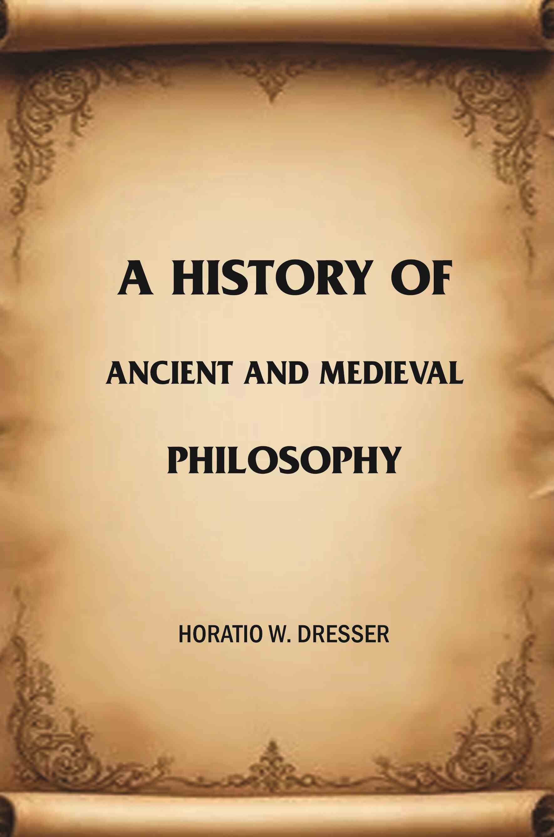 A History of Ancient and Medieval Philosophy - Gyan Books | Grocsy