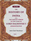 The History of India From the Earliest Period to the Close of Lord Dalhousie s Administration 1st - Gyan Books | Grocsy