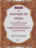 The History of India From the Earliest Period to the Close of Lord Dalhousie s Administration 1st - Gyan Books | Grocsy