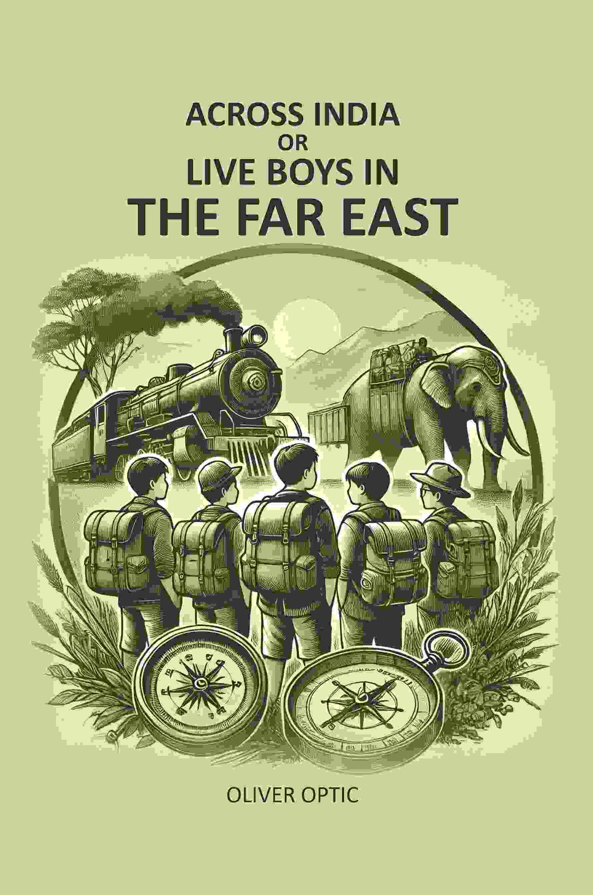 Across India Or Live Boys In The Far East - Gyan Books | Grocsy