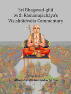 Sri Bhagavad-gītā with Rāmānujāchāya's Viṣishtādvaita Commentary - Gyan Books | Grocsy