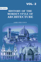 History of the Modern Styles of Architecture 2nd - Gyan Books | Grocsy