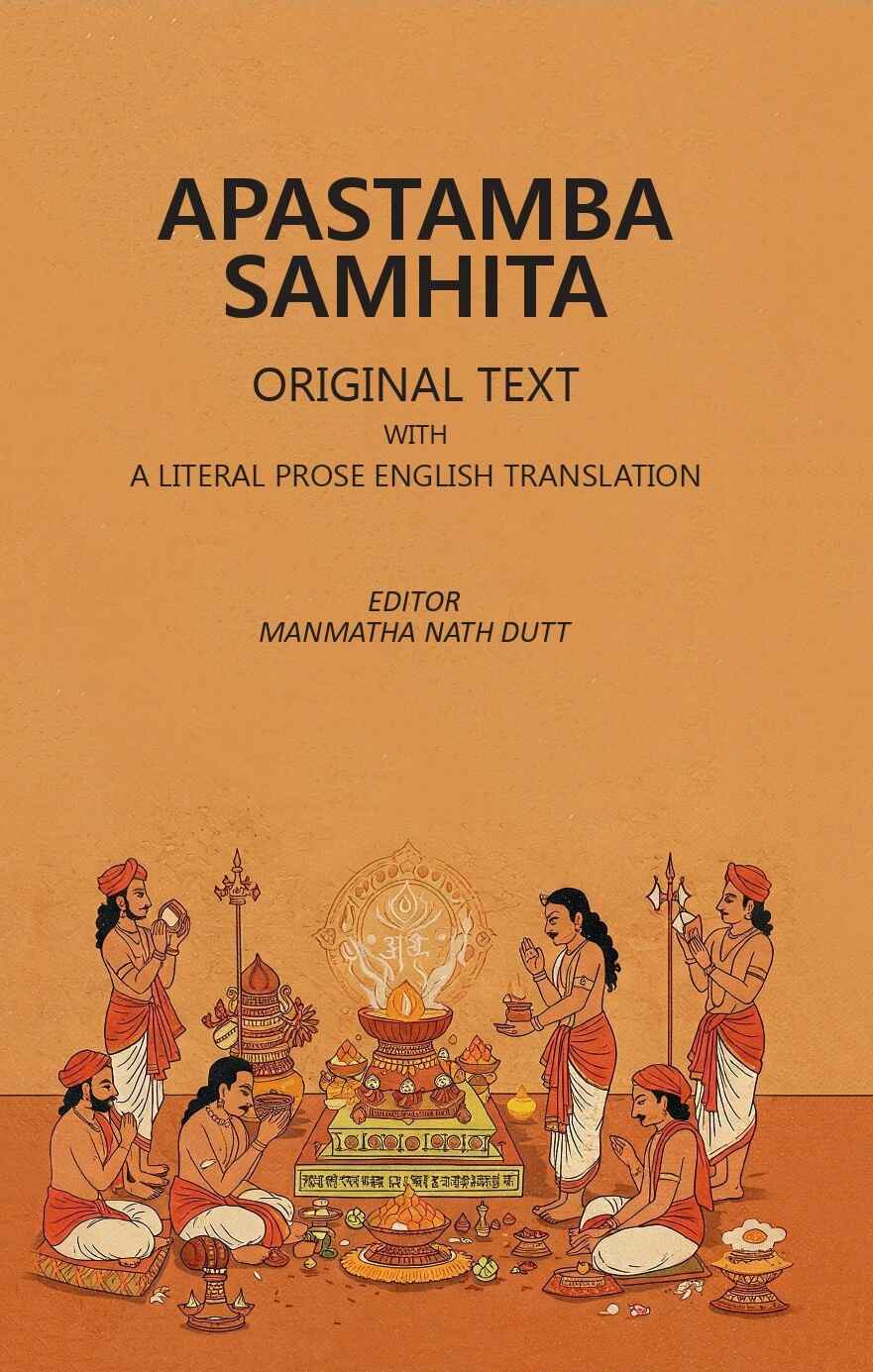 Apastamba Samhita; Original Text with A Literal Prose English Translation - Gyan Books | Grocsy