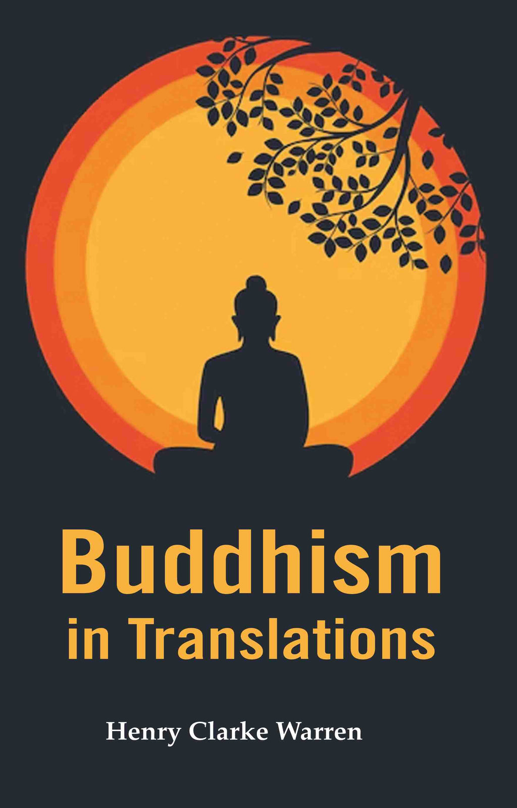 Buddhism in Translations - Gyan Books | Grocsy